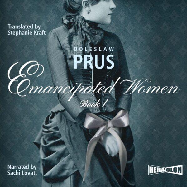 Emancipated Women. Book I