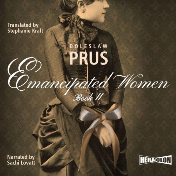 Emancipated Women. Book II