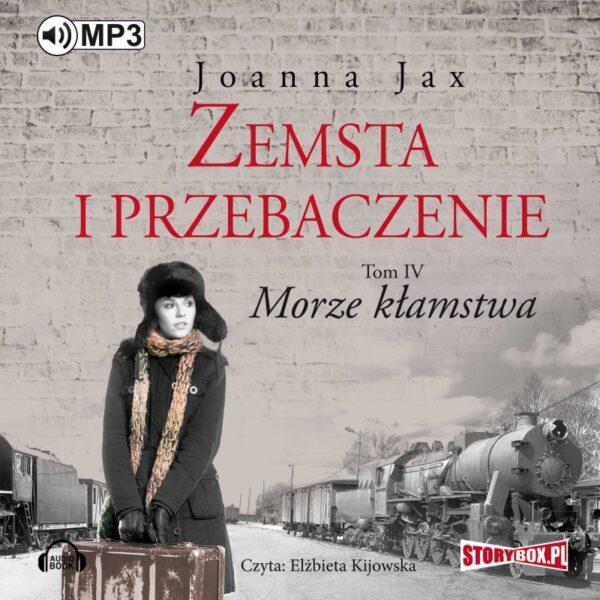 Zemsta i przebaczenie. Tom 4. Morze kłamstwa