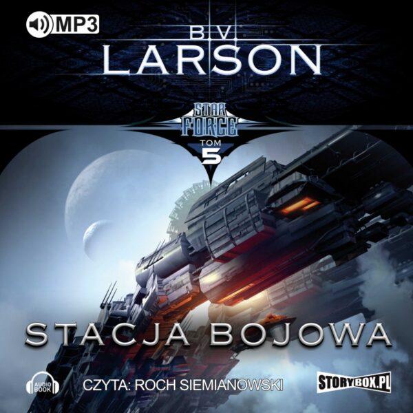 Star Force. Tom 5. Stacja bojowa