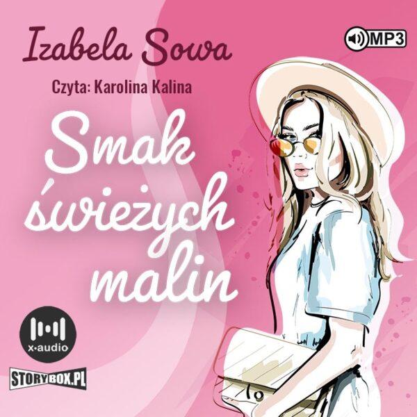 Seria owocowa. Tom 1. Smak świeżych malin