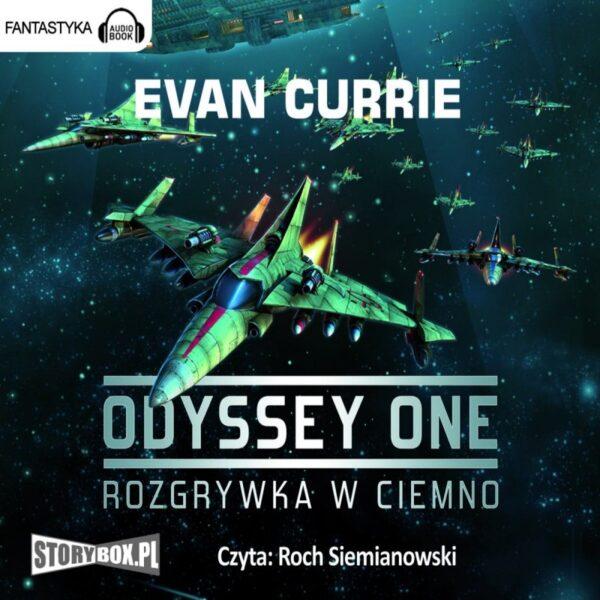 Odyssey One. Tom 1. Rozgrywka w ciemno