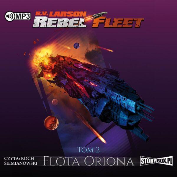 Rebel Fleet. Tom 2. Flota Oriona