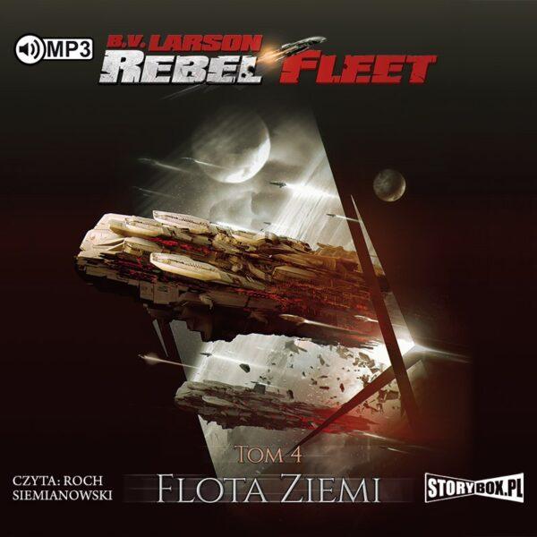 Rebel Fleet. Tom 4. Flota Ziemi