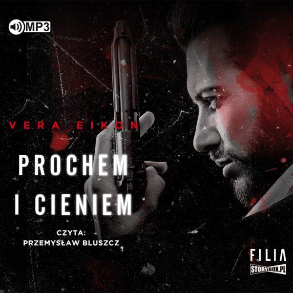 Prochem i cieniem