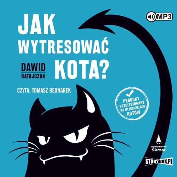 Jak wytresować kota? Tom 1