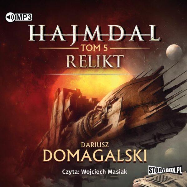 Hajmdal. Tom 5. Relikt