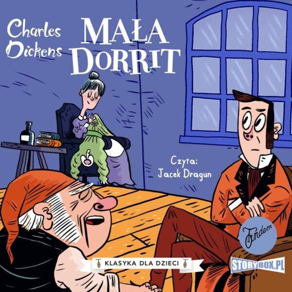 Charles Dickens. Tom 6. Mała Dorrit