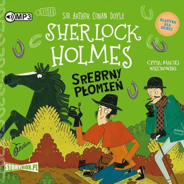 Sherlock Holmes. Tom 16. Srebrny Płomień