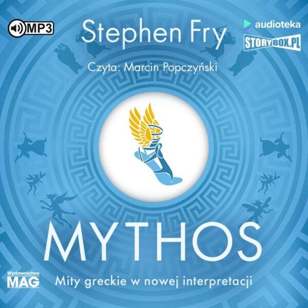 Mythos. Mity greckie w nowej interpretacji