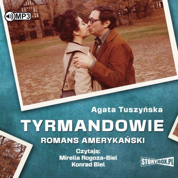 Tyrmandowie. Romans amerykański