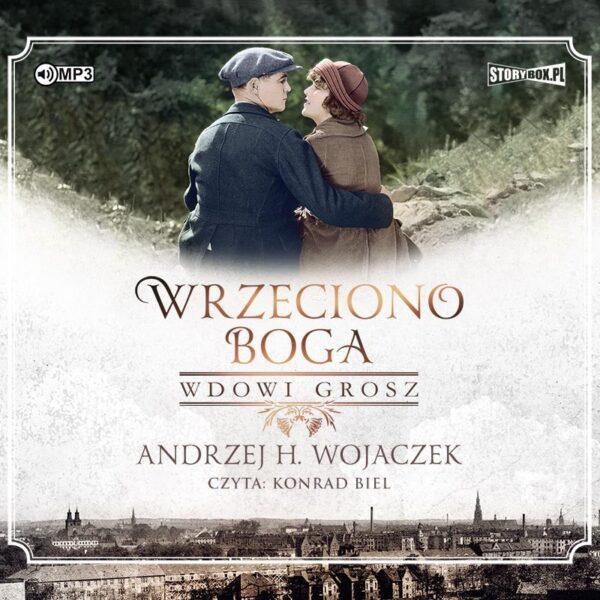 Wrzeciono Boga. Tom 2. Wdowi grosz