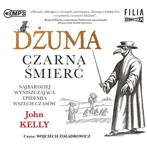 Dżuma. Czarna śmierć