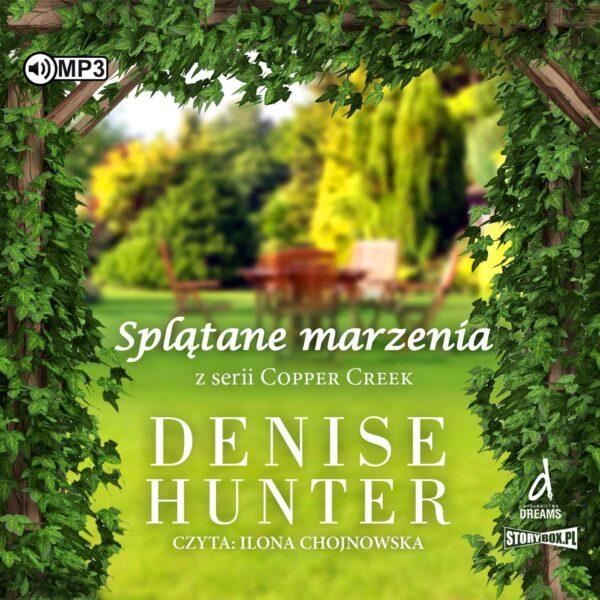 Copper Creek. Tom 2. Splątane marzenia