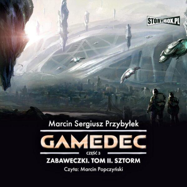 Gamedec. Część 3. Zabaweczki. Tom II. Sztorm