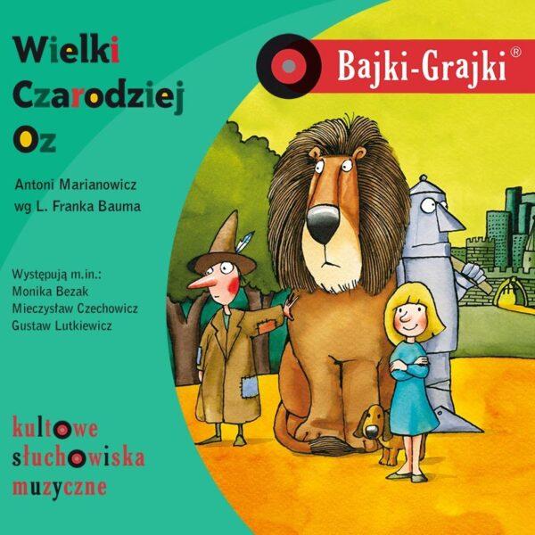 Bajki-Grajki. Wielki Czarodziej Oz