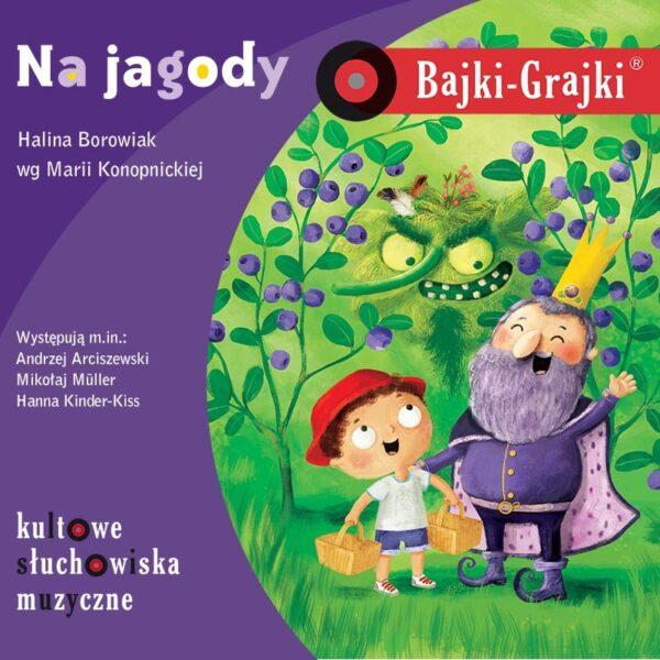 Bajki-Grajki. Na jagody