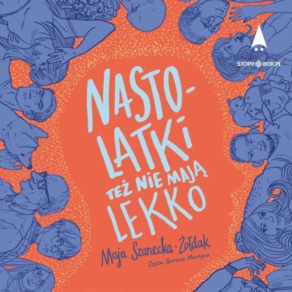 Nastolatki też nie mają lekko