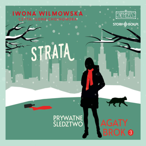 Prywatne śledztwo Agaty Brok. Tom 3. Strata